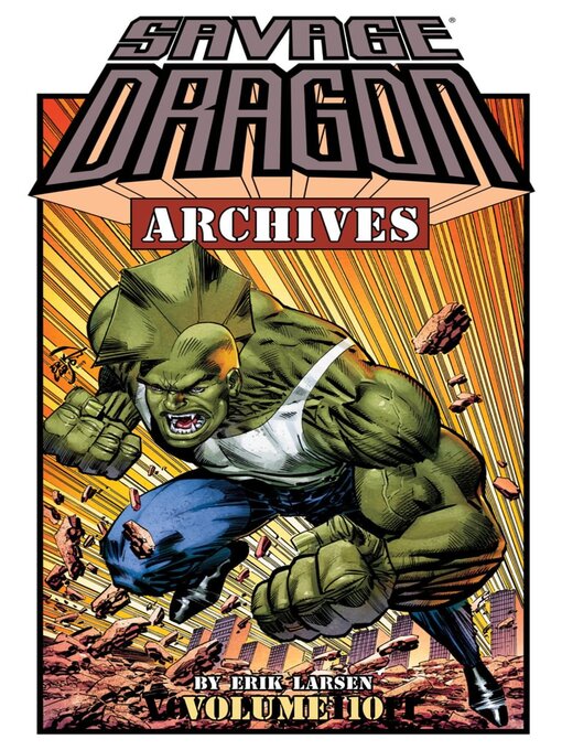 Title details for Savage Dragon Archives, Volume 10 by Erik Larsen - Available